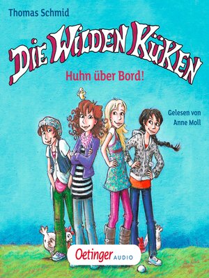 cover image of Die Wilden Küken. Huhn über Bord!